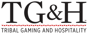 Tribal Gaming & Hospitality Magazine